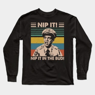 Retro Nip It In The Bud! Long Sleeve T-Shirt